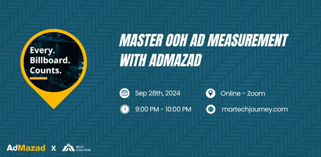 Master Out of Home Advertising Measurement with AdMazad